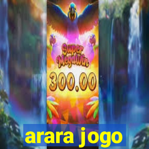 arara jogo